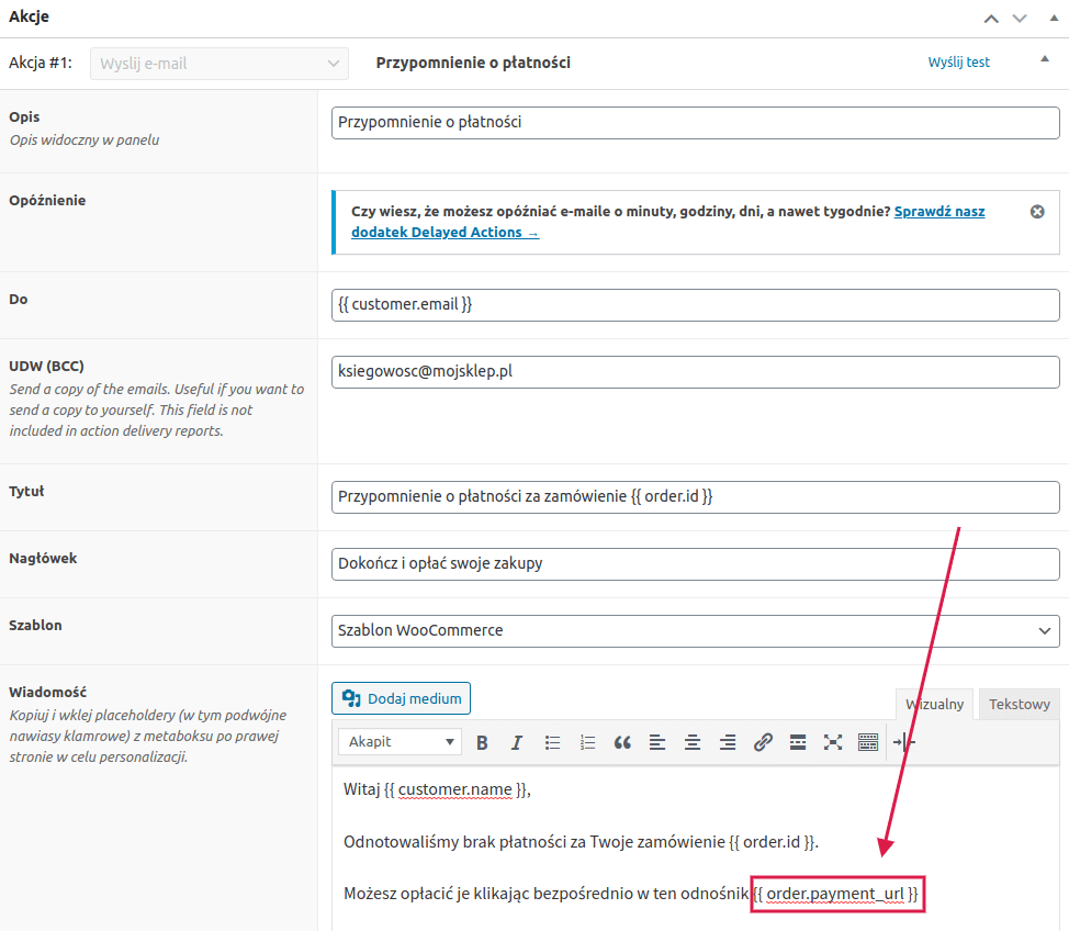 Konfiguracja akcji „Wyślij e-mail” w ShopMagic dla przypomnienia o płatności WooCommerce